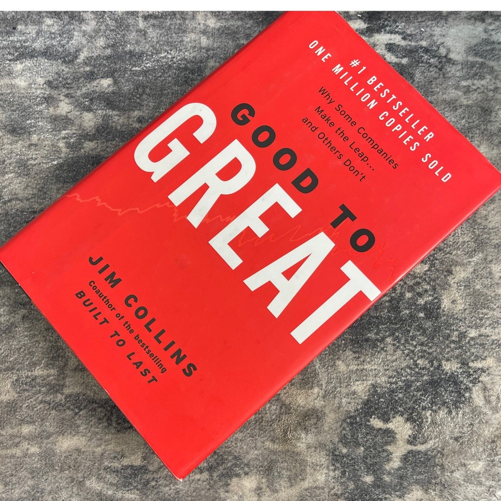 Good to Great Jim Collins Why Some Companies Make the Leap and Others Don't Book